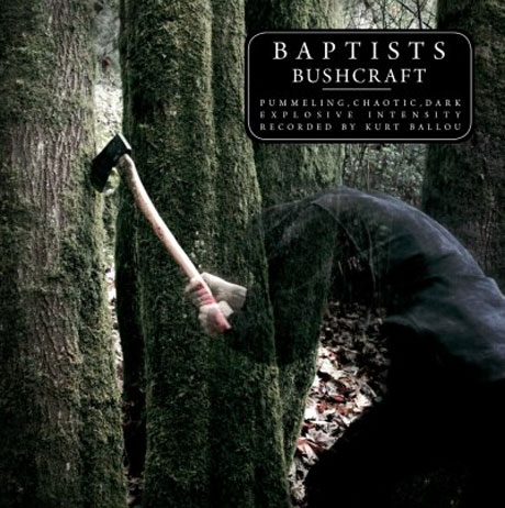 Baptists - 'Bushcraft' (album stream)