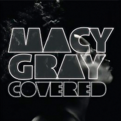 Covered by Macy Gray