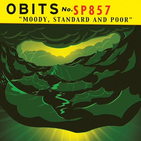  Obits would be releasing their sophomore set, Moody, Standard & Poor, 