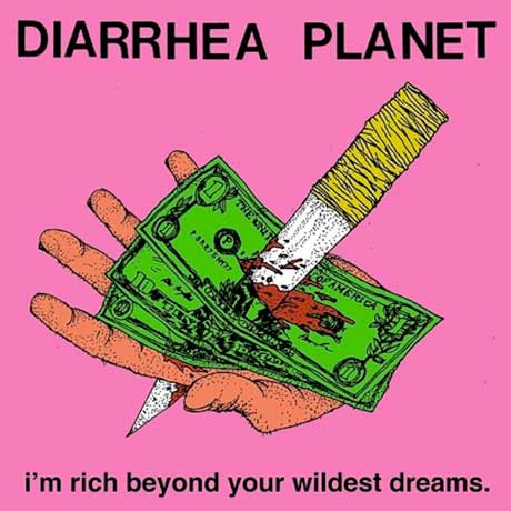 Diarrhea Planet I’m Rich Beyond Your Wildest Dreams
