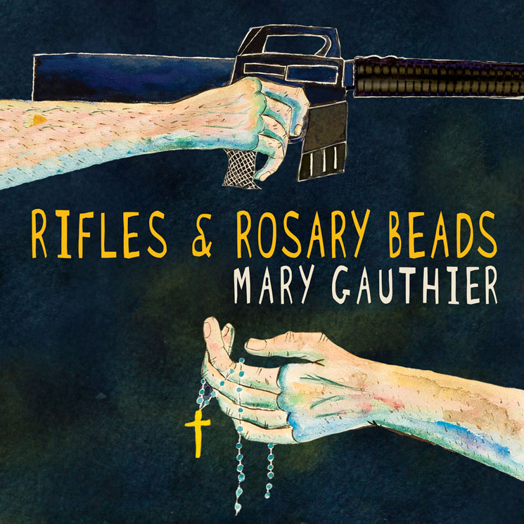 Mary Gauthier Rifles & Rosary Beads