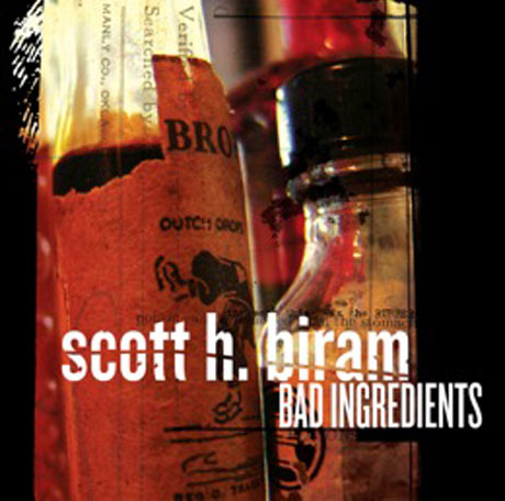 Scott H. Biram Stirs Up 'Bad Ingredients' on New LP 