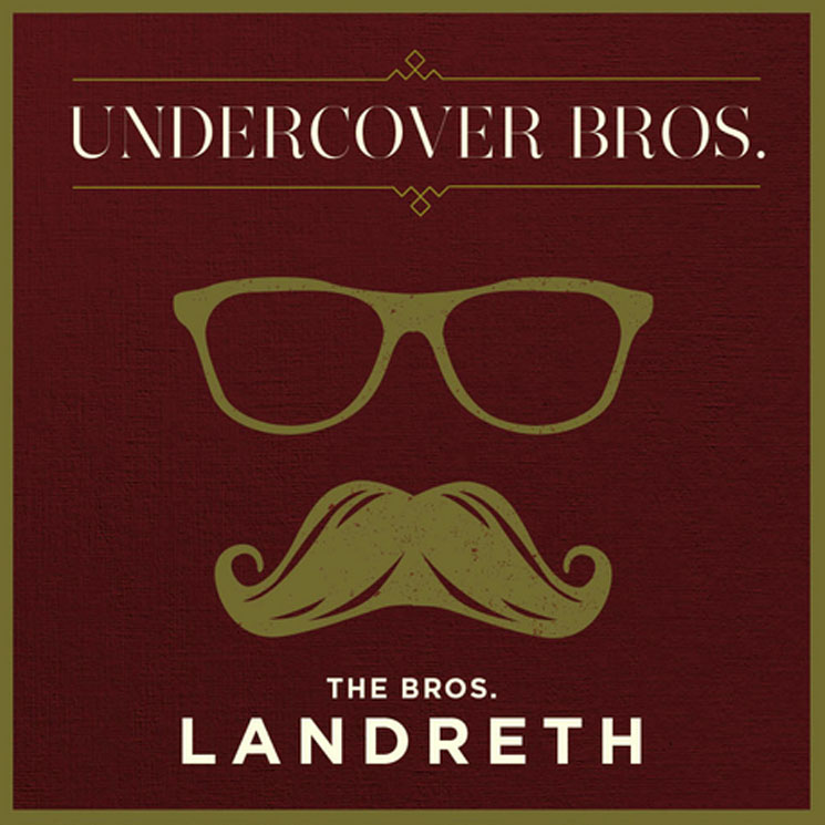 The Bros. Landreth Take on Steely Dan, Wings, Lyle Lovett for 'Undercover Bros.' EP 