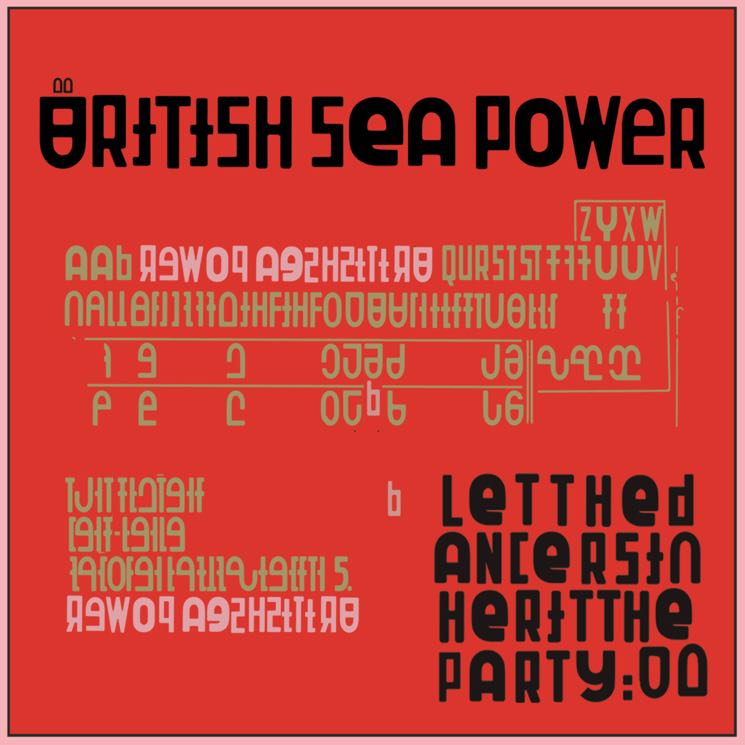 British Sea Power  Let the Dancers Inherit the Party