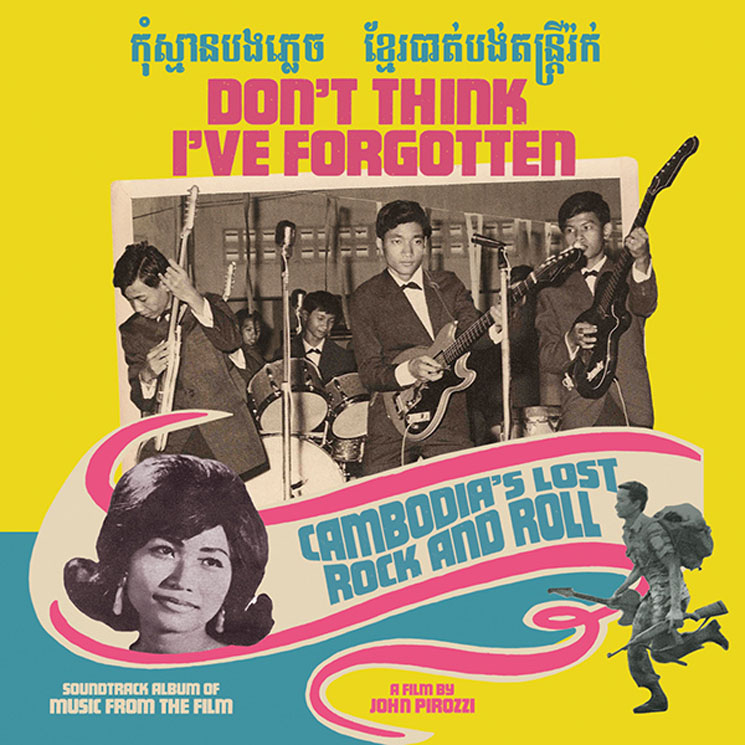 Various Don't Think I've Forgotten: Cambodia's Lost Rock and Roll