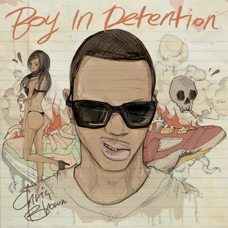Chris Brown 'Boy in Detention' (mixtape)