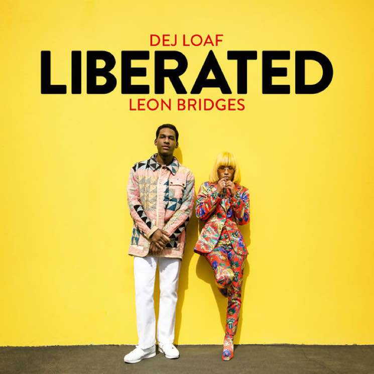 Hear ​Dej Loaf and Leon Bridges Team Up on 'Liberated' 