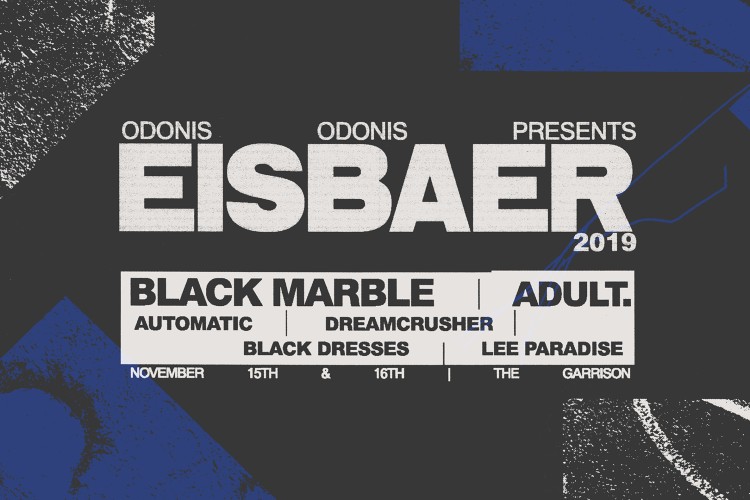 Odonis Odonis Announce Full Eisbaer Festival Lineup 