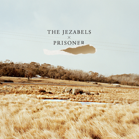 The Jezabels Sign with Dine Alone Records for Debut LP, Tour North America with Hey Rosetta! 
