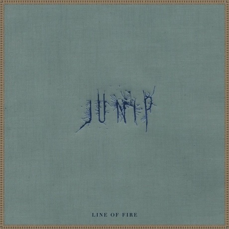 Junip 'Line of Fire'