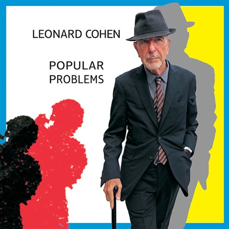 Leonard Cohen 'Popular Problems' (album stream)