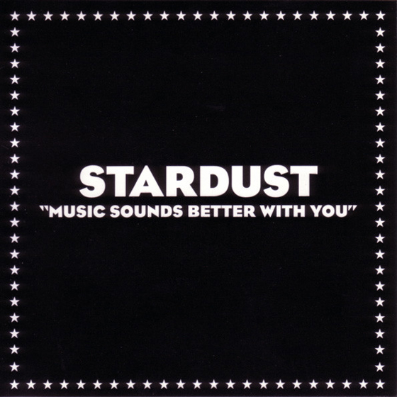 Stardust Remaster 'Music Sounds Better With You' for 20th Anniversary Release 