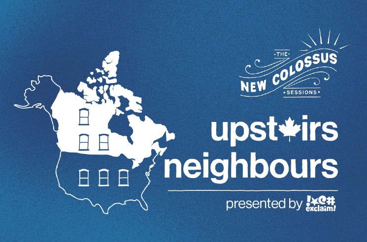 Celebrate New Canadian Music with Exclaim! and the New Colossus Festival's Upstairs Neighbours Livestreams 