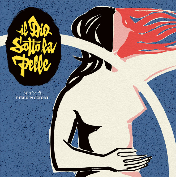 Piero Piccioni's 'Il Dio Sotto La Pelle' Is Coming Back to Vinyl 