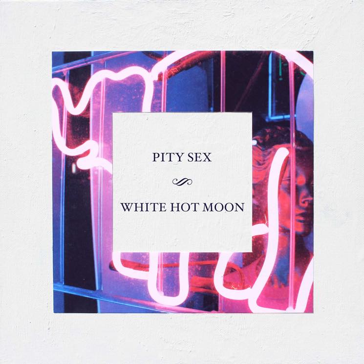 Pity Sex White Hot Moon