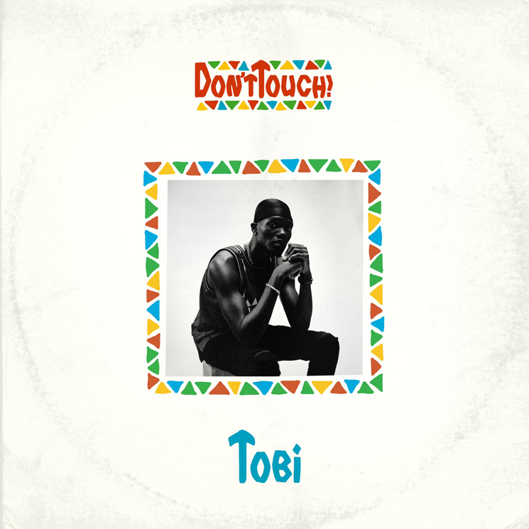 TOBi Gets Kaytranada and BADBADNOTGOOD for 'Don't Touch!' 