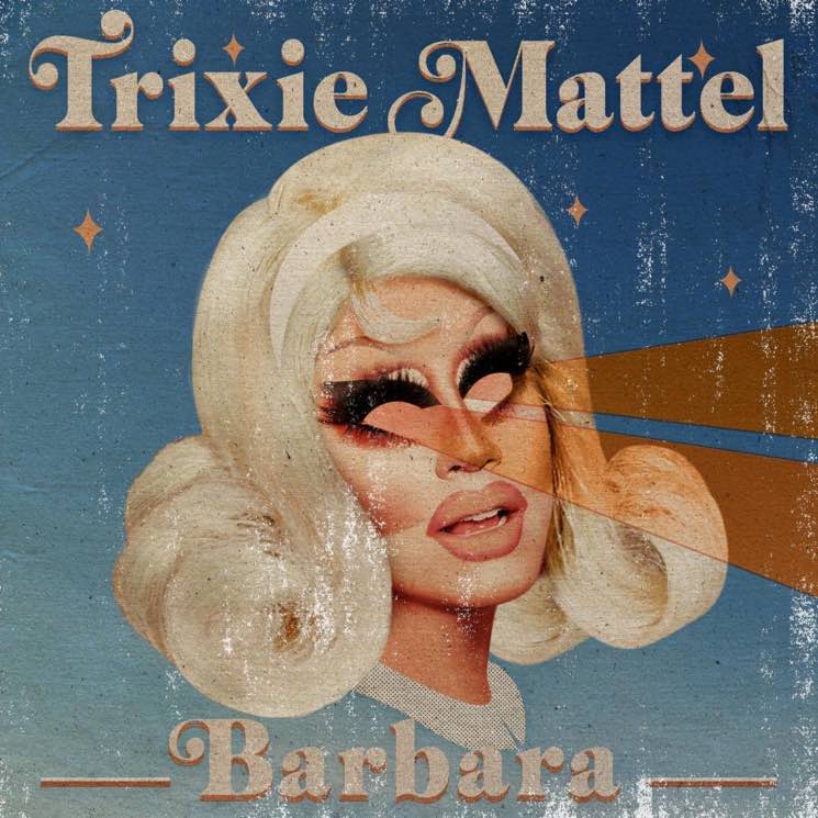 ​'RuPaul's Drag Race' Alumna Trixie Mattel Announces New Album 'Barbara' 