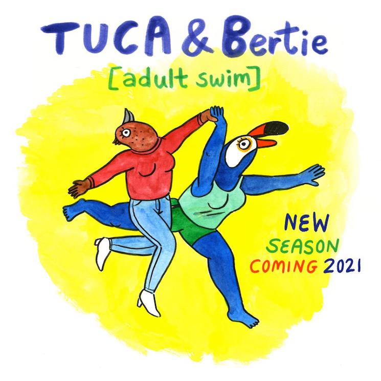 'Tuca & Bertie' Is Coming Back on Adult Swim 