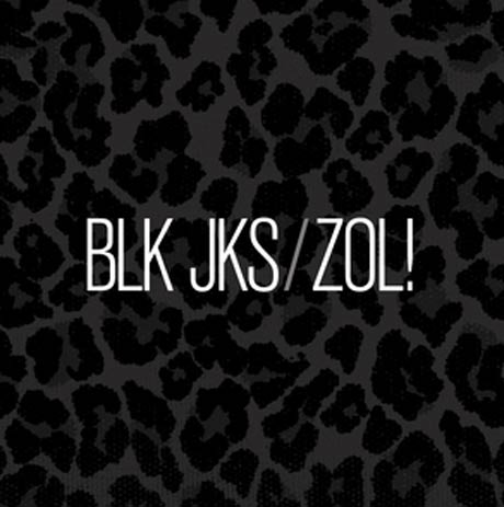 BLK JKS Return with <i>Zol!</i> EP 