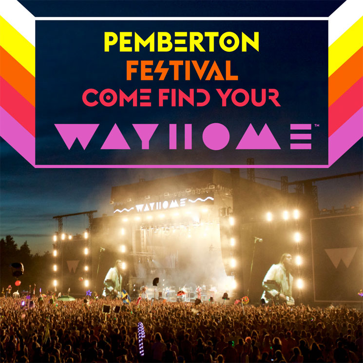 WayHome Will Honour Cancelled Pemberton Music Festival Tickets 