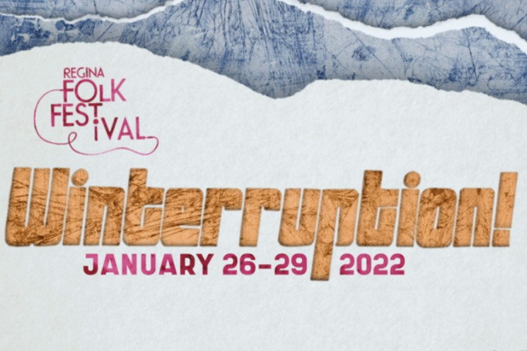 Regina Folk Festival's Winterruption Gets DijahSB, TEKE::TEKE, the Sadies for 2022 