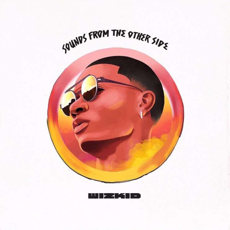 WizKid Sounds From the Other Side
