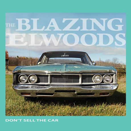 The Blazing Elwoods Don’t Sell the Car