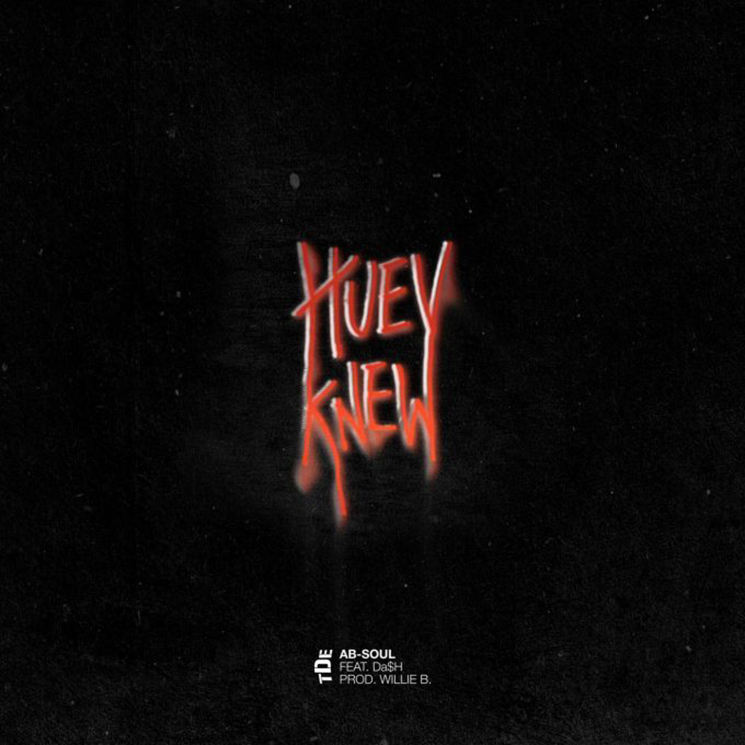 Ab-Soul 'Huey Knew' (ft. Da$H)