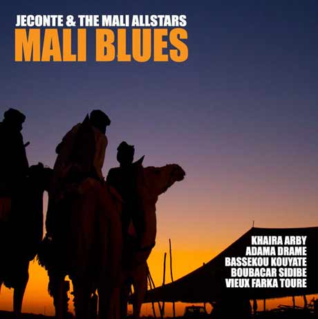 JeConte & the Mali Allstars Mali Blues