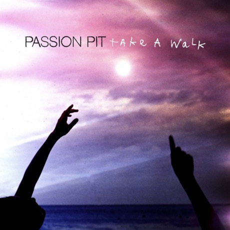 Passion Pit 'Take a Walk'