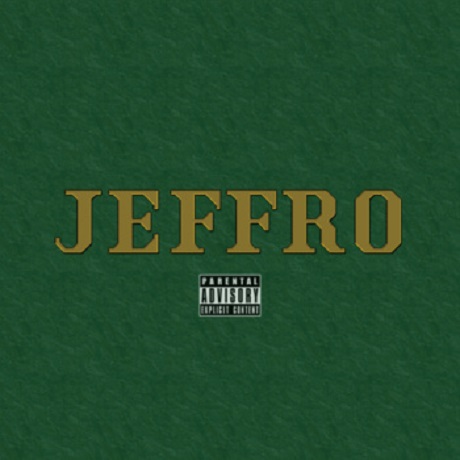 Main Attrakionz 'Jeffro' (mixtape)