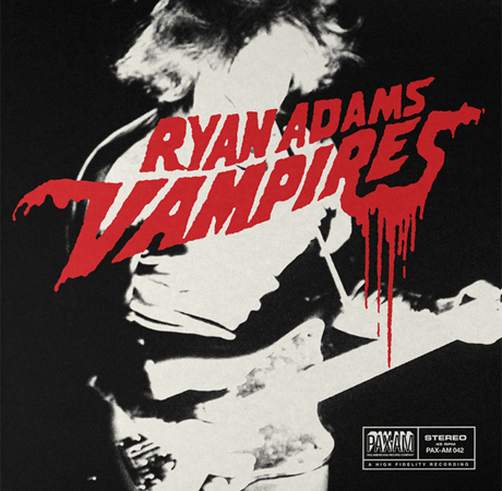 Ryan Adams Announces Halloween-Themed  'Vampires' 7-Inch 