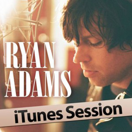 Ryan Adams 'iTunes Session' (album stream)