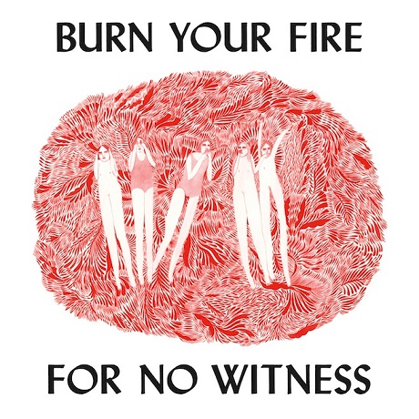 Angel Olsen Burn Your Fire For No Witness