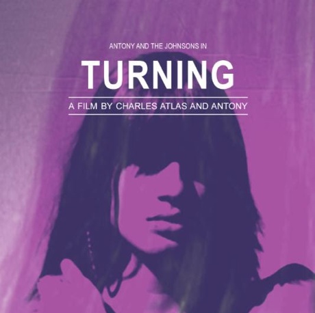 Antony and the Johnsons Detail 'Turning' Film Release and Live Album 