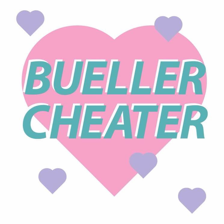 Bueller 'Cheater'