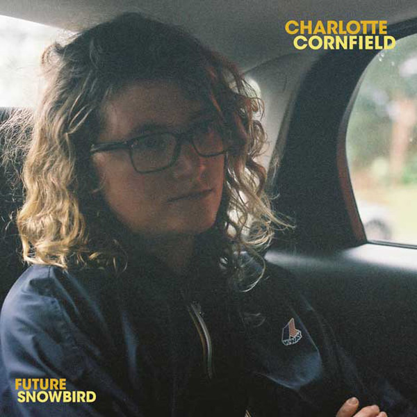 Charlotte Cornfield Future Snowbird