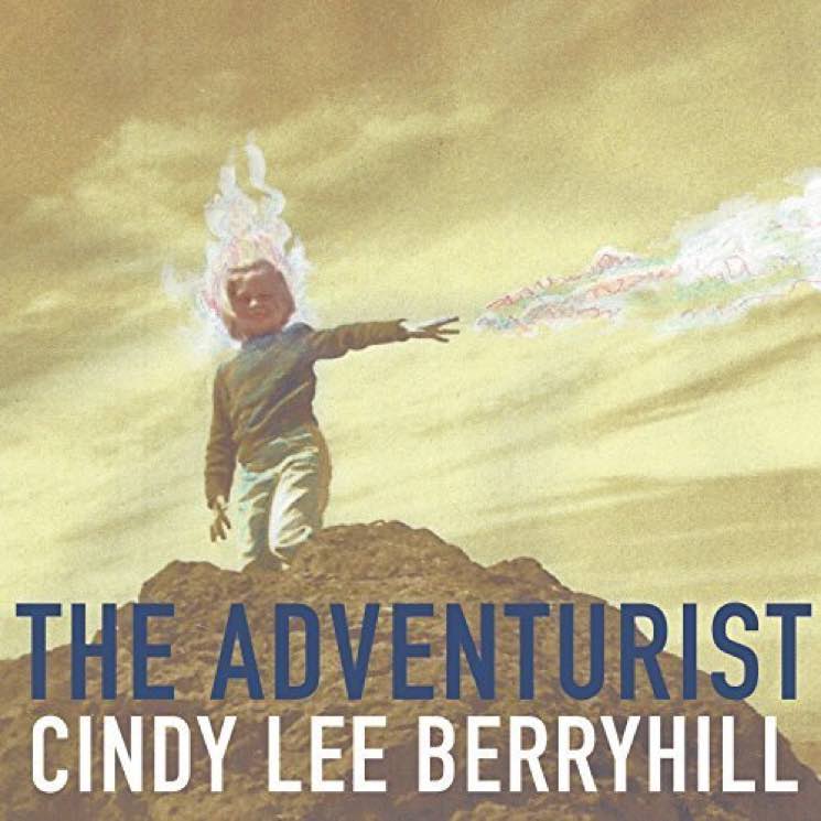 Cindy Lee Berryhill The Adventurist