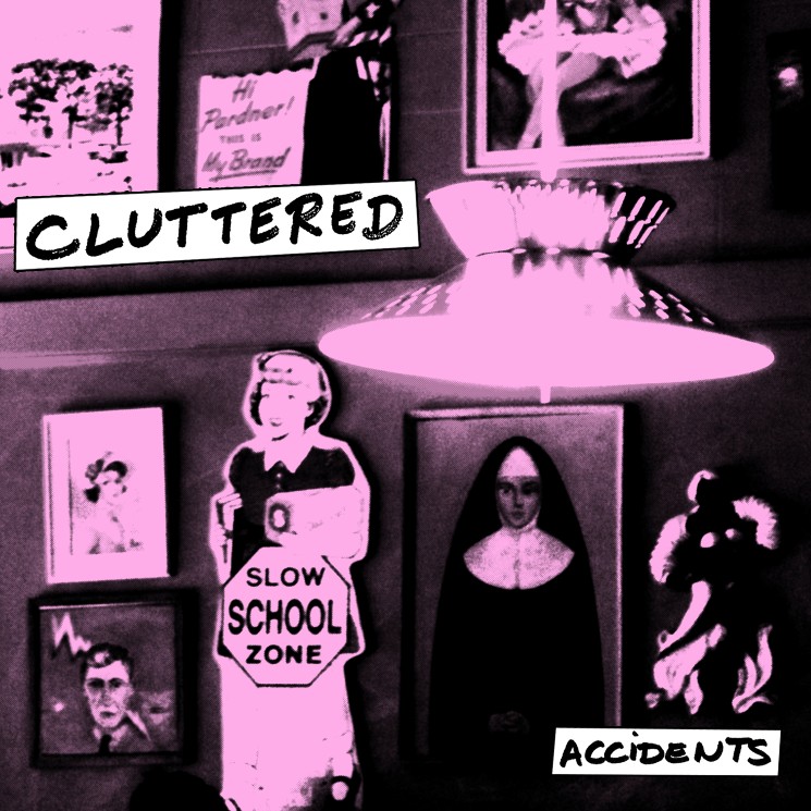 Halifax Punk Supergroup Cluttered Don't Waste a Second on 'Accidents' EP 