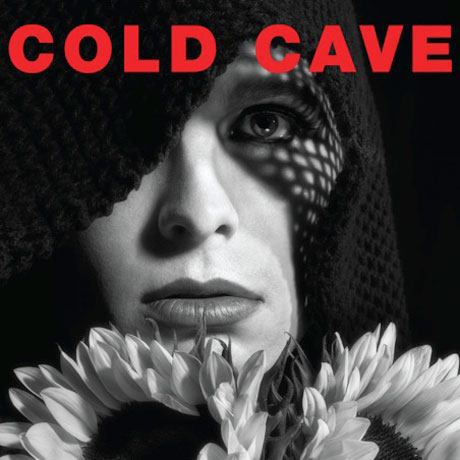 Cold Cave 'The Great Pan Is Dead'