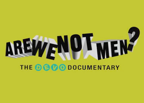 Devo Announce 'Are We Not Men?' Documentary, Unveil Trailer 