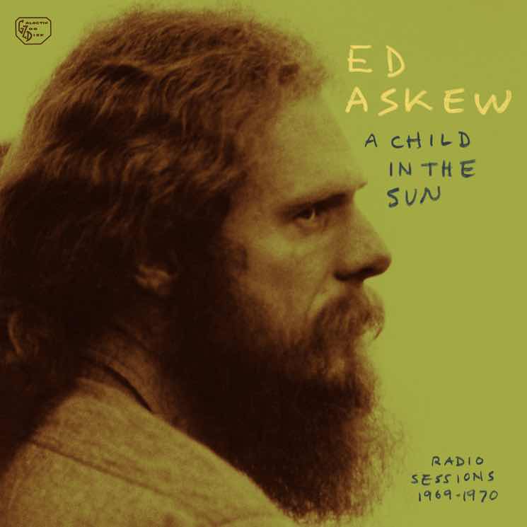 Ed Askew A Child in the Sun: Radio Session 1969-1970