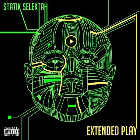 Statik Selektah Extended Play