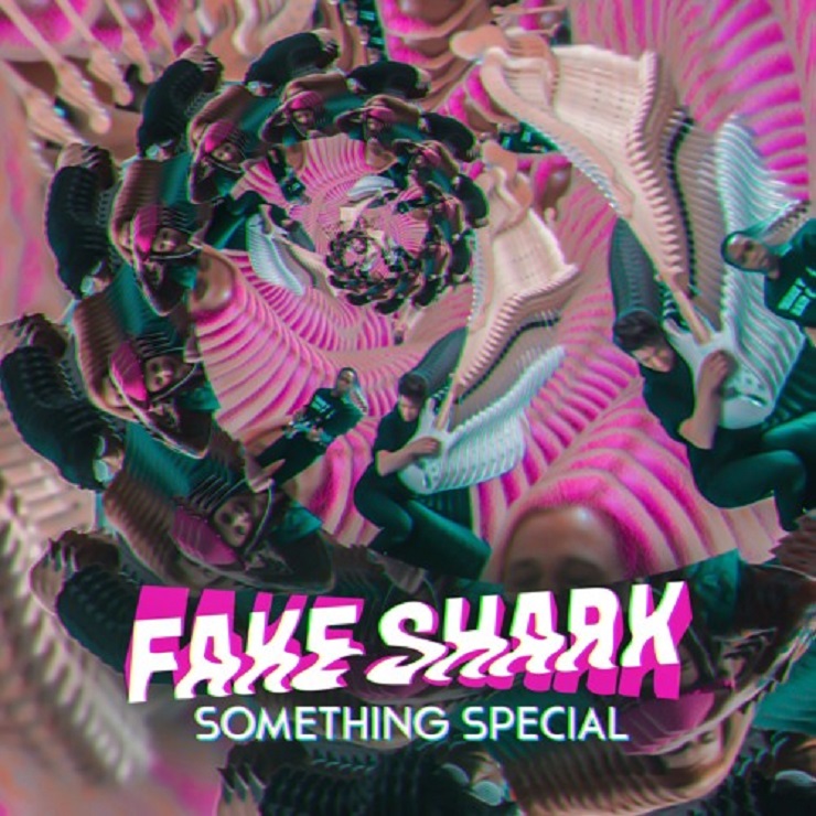 Fake Shark 'Something Special' 