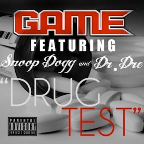 The Game 'Drug Test' (ft. Dr. Dre and Snoop Dogg)
