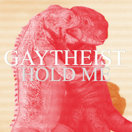 Gaytheist Hold Me... But Not So Tight