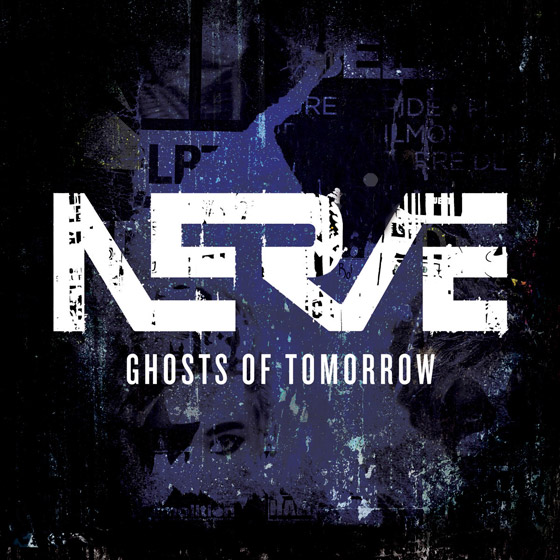Nerve Ghosts of Tomorrow