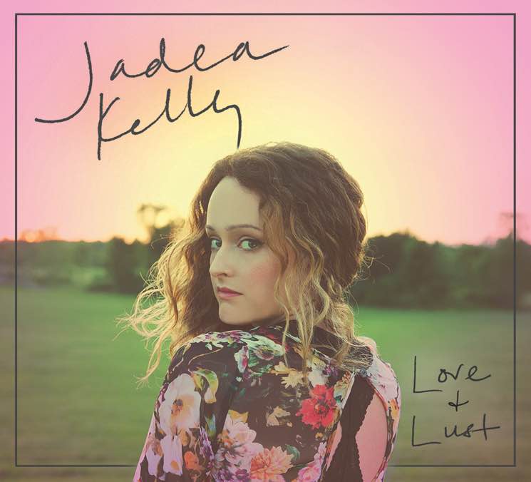 Jadea Kelly 'Love & Lust' (album stream)