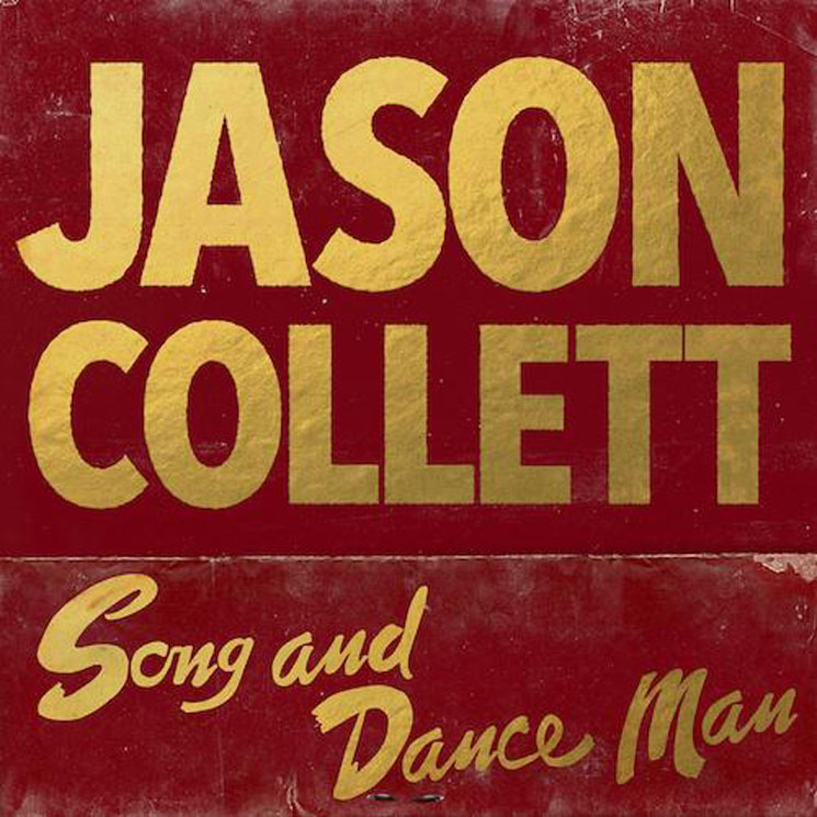 Jason Collett Song and Dance Man
