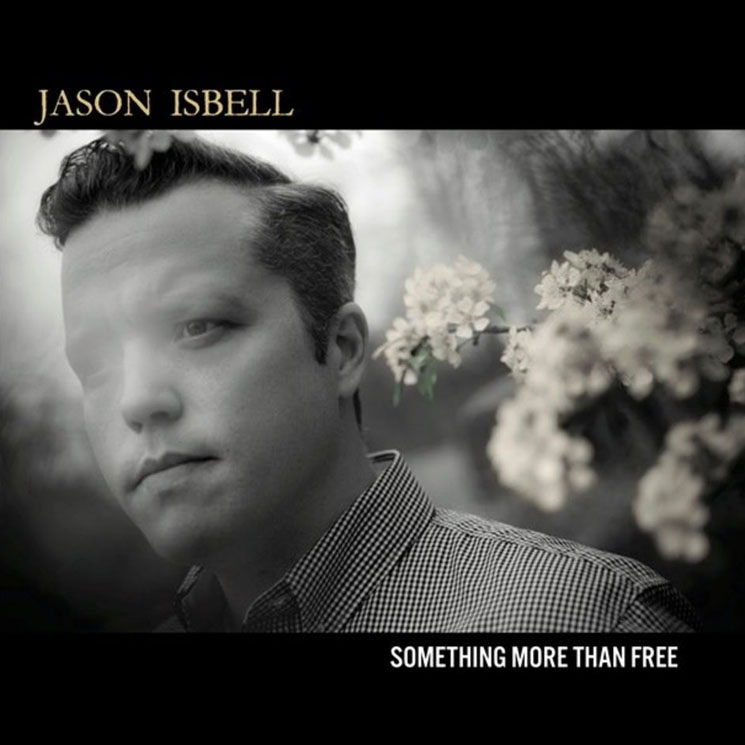 Jason Isbell Something More Than Free
